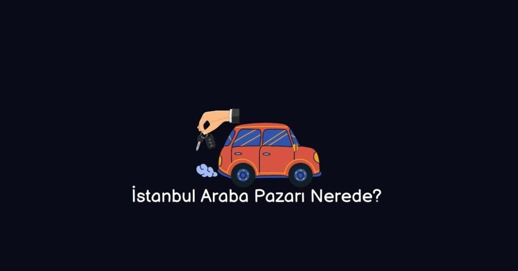 İstanbul araba pazarı