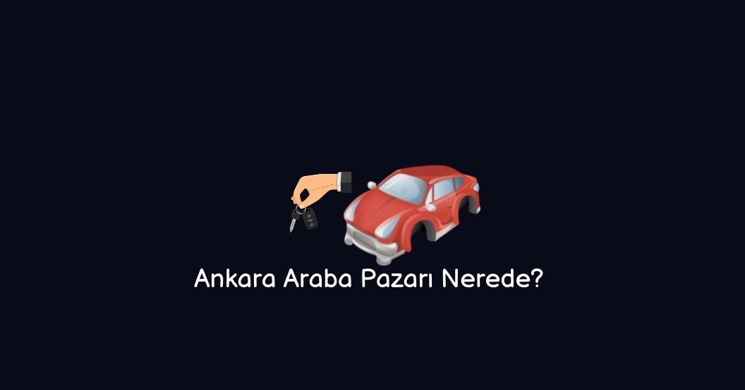 Ankara araba pazarı